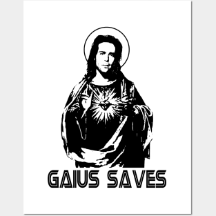 Gaius saves Posters and Art